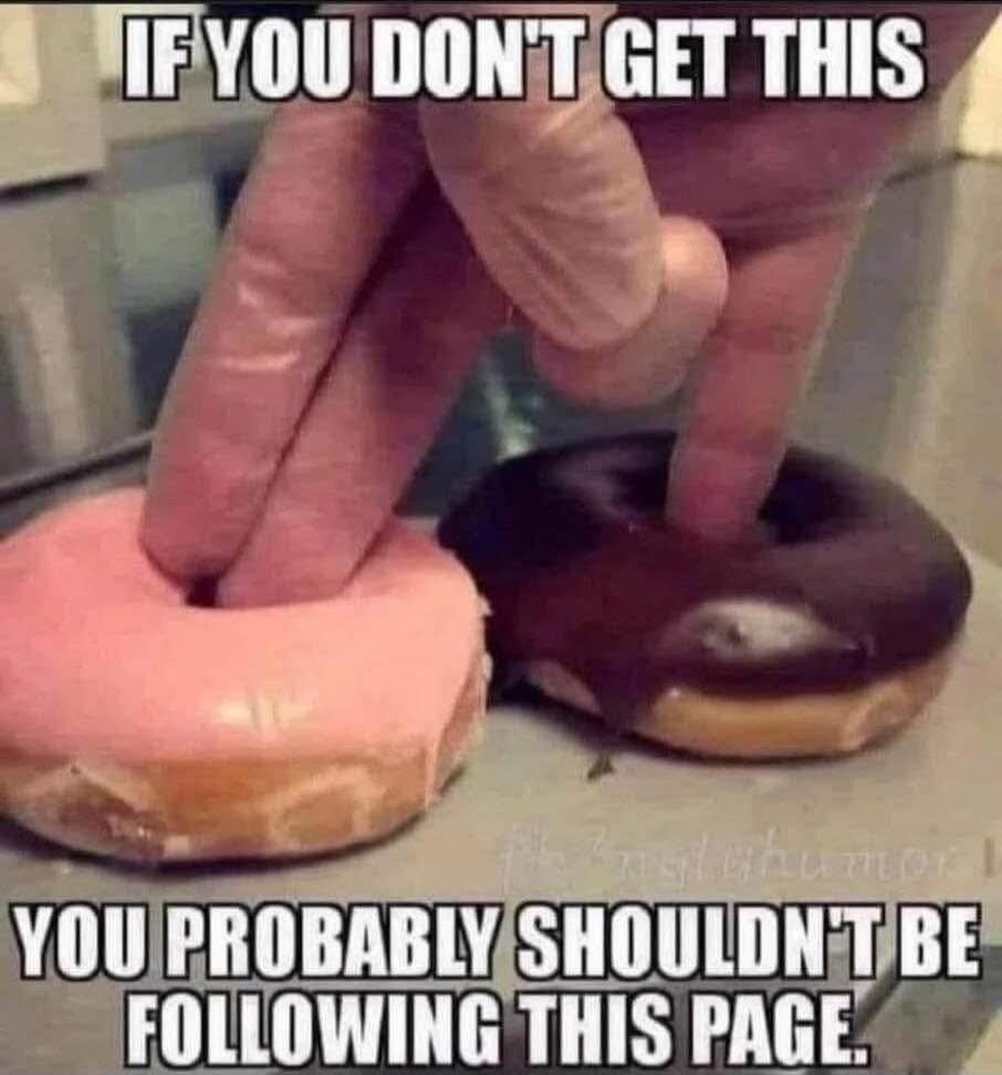 IF YOU DON'T GET THIS YOU PROBABLY SHOULDN'T BE FOLLOWING THIS PAGE.
