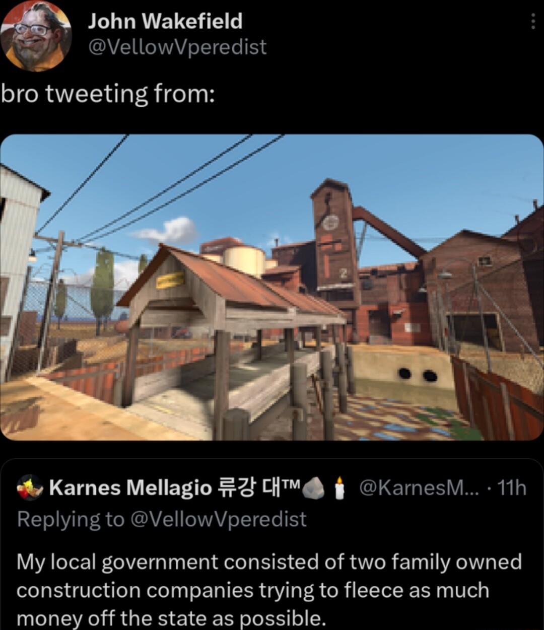 N John Wakefield VellowVperedist bro tweeting from A Karnes Mellagio 2 Li KamesM 11h Replying to VellowVperedist My local government consisted of two family owned construction companies trying to fleece as much N