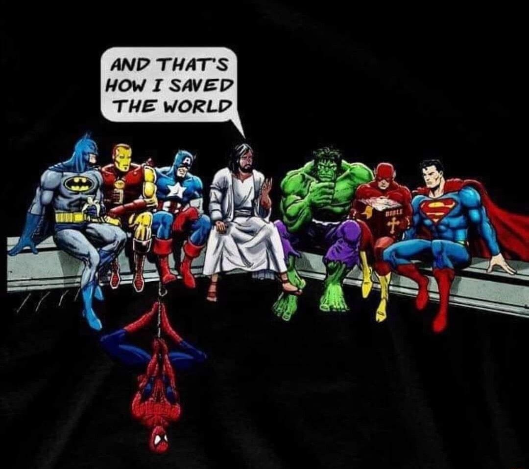 ANDP THATS HOW I SAVEP THE WORLP