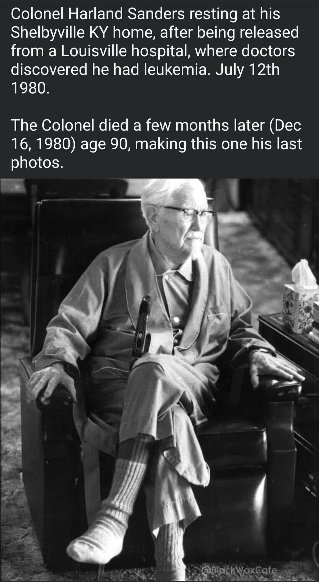Colonel Harland Sanders resting at his Shelbyville KY home, after being released from a Louisville hospital, where doctors discovered he had leukemia. July 12th 1980. The Colonel died a few months later (Dec 16, 1980) age 90, making this one his last photos.