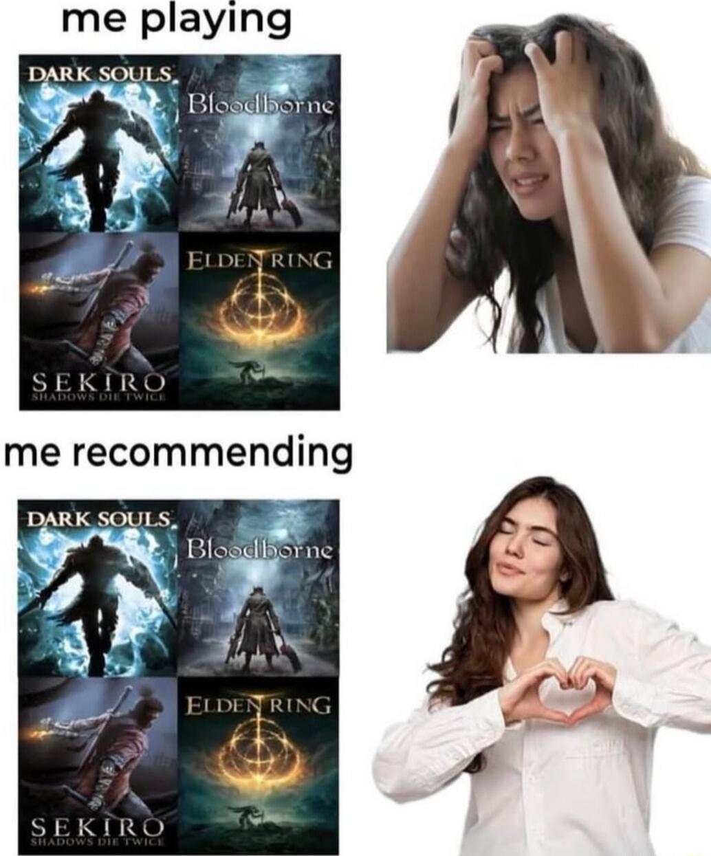 me playing DARK SOULS