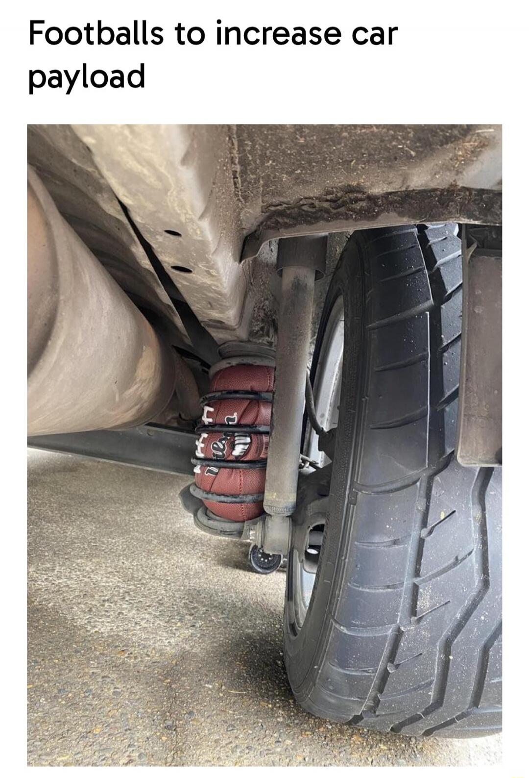 Footballs to increase car payload