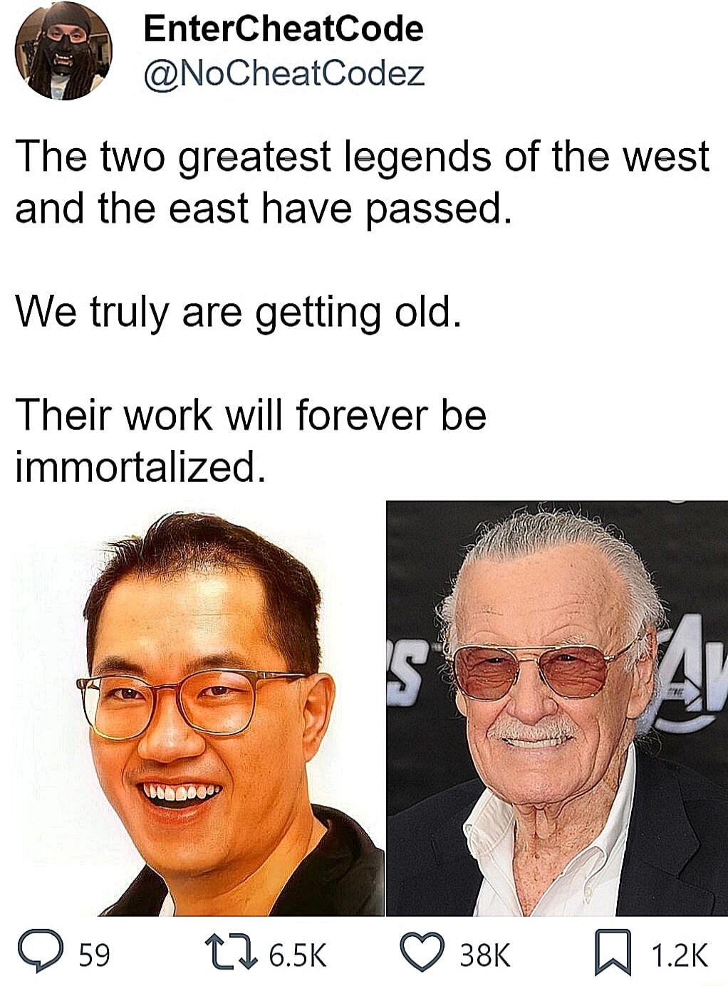 EnterCheatCode NoCheatCodez The two greatest legends of the west and the east have passed We truly are getting old Their work will forever be immortalized