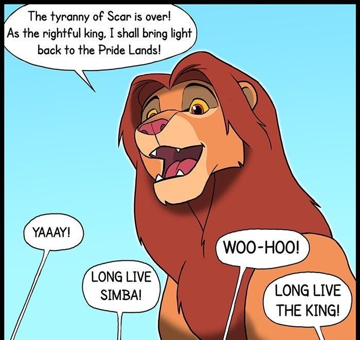 I The tyrenny of Scan is overd As the rightful king I shall bring ight back fo the Pride Lands YAAAY LONG LIVE SIMBA W00 HOO pet_foolery
