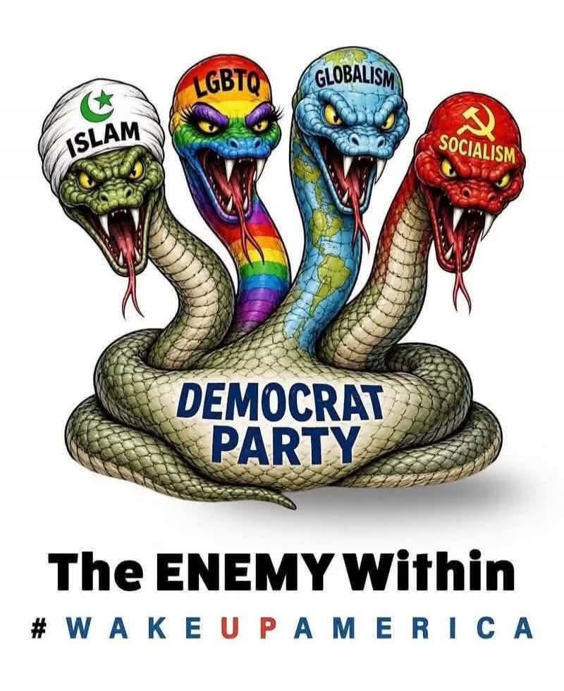 ISLAM LGBTQ GLOBALISM SOCIALISM DEMOCRAT PARTY The ENEMY Within #WAKEUPAMERICA