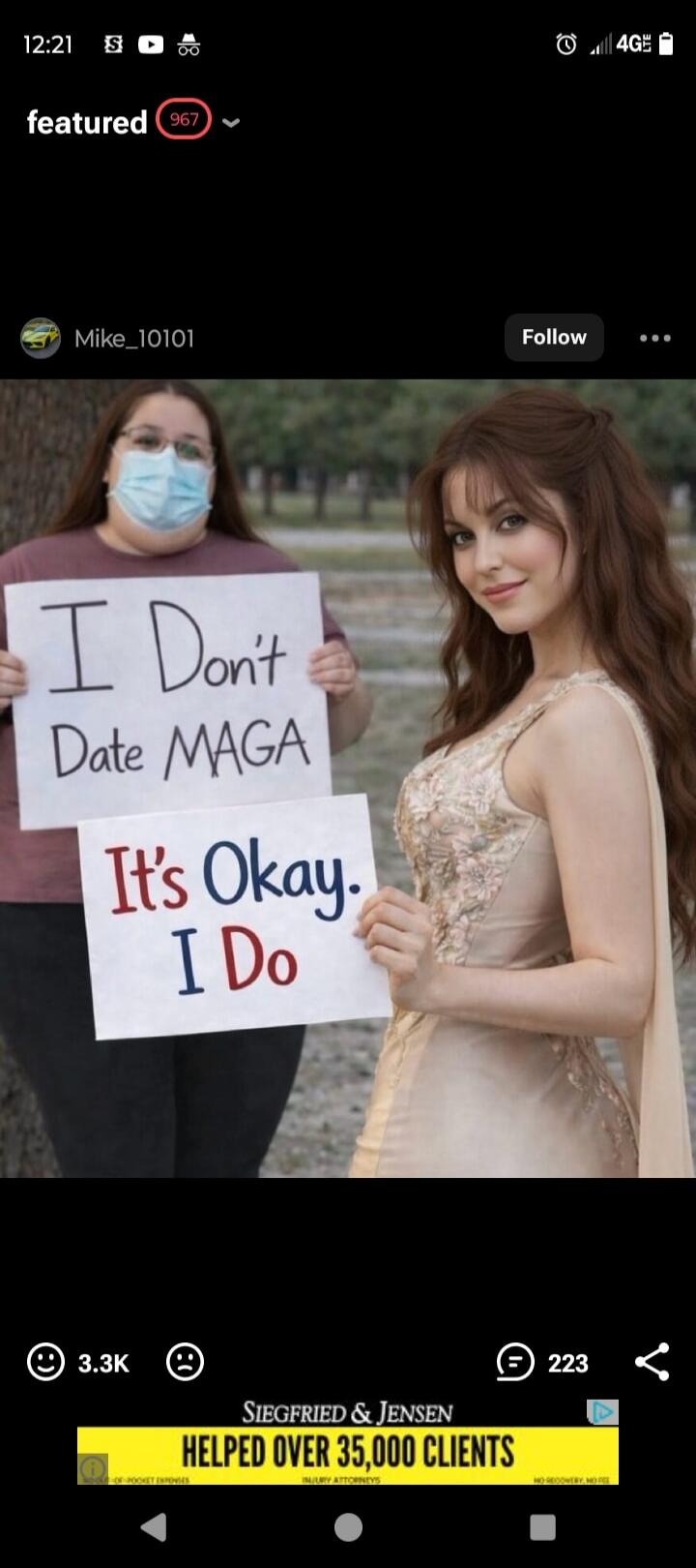 I Don't Date MAGA
It's Okay. I Do