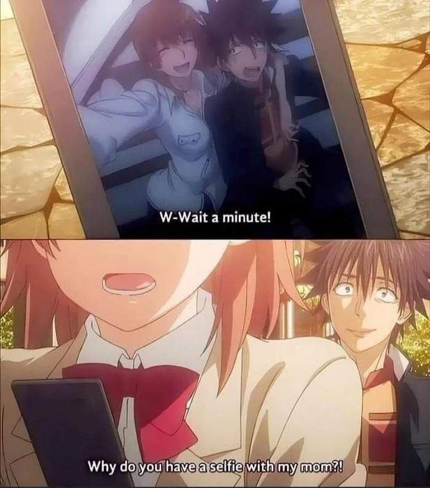 W-Wait a minute! Why do you have a selfie with my mom?!