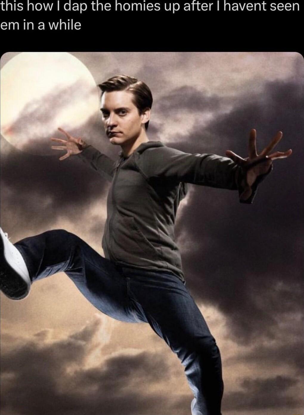 this how dap the homies up after havent seen em in a while