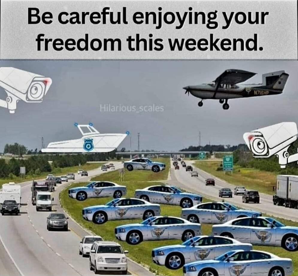 Be careful enjoying your freedom this weekend