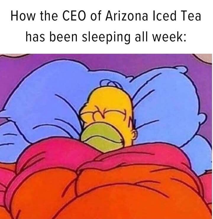 How the CEO of Arizona Iced Tea has been sleeping all week T