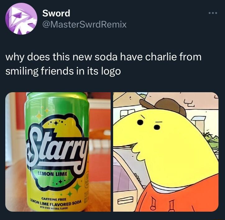 Sword CLVES ISV LTS why does this new soda have charlie from smiling friends in its logo