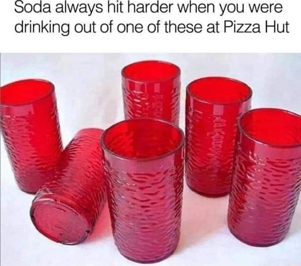 Soda always hit harder when you were drinking out of one of these at Pizza Hut