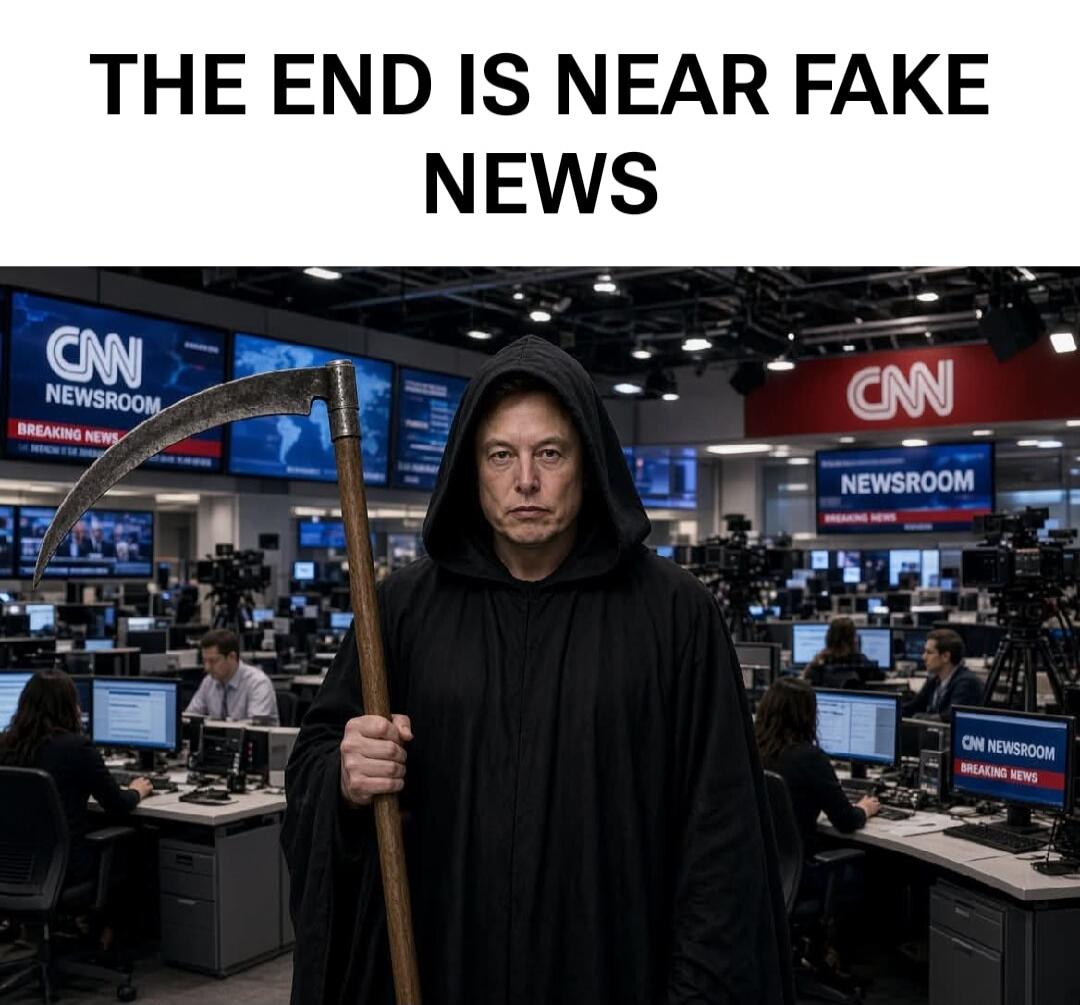 THE END IS NEAR FAKE NEWS. Elon Musk dressed as the Grim Reaper in a CNN newsroom, with 'CNN NEWSROOM' and 'BREAKING NEWS' visible on screens.