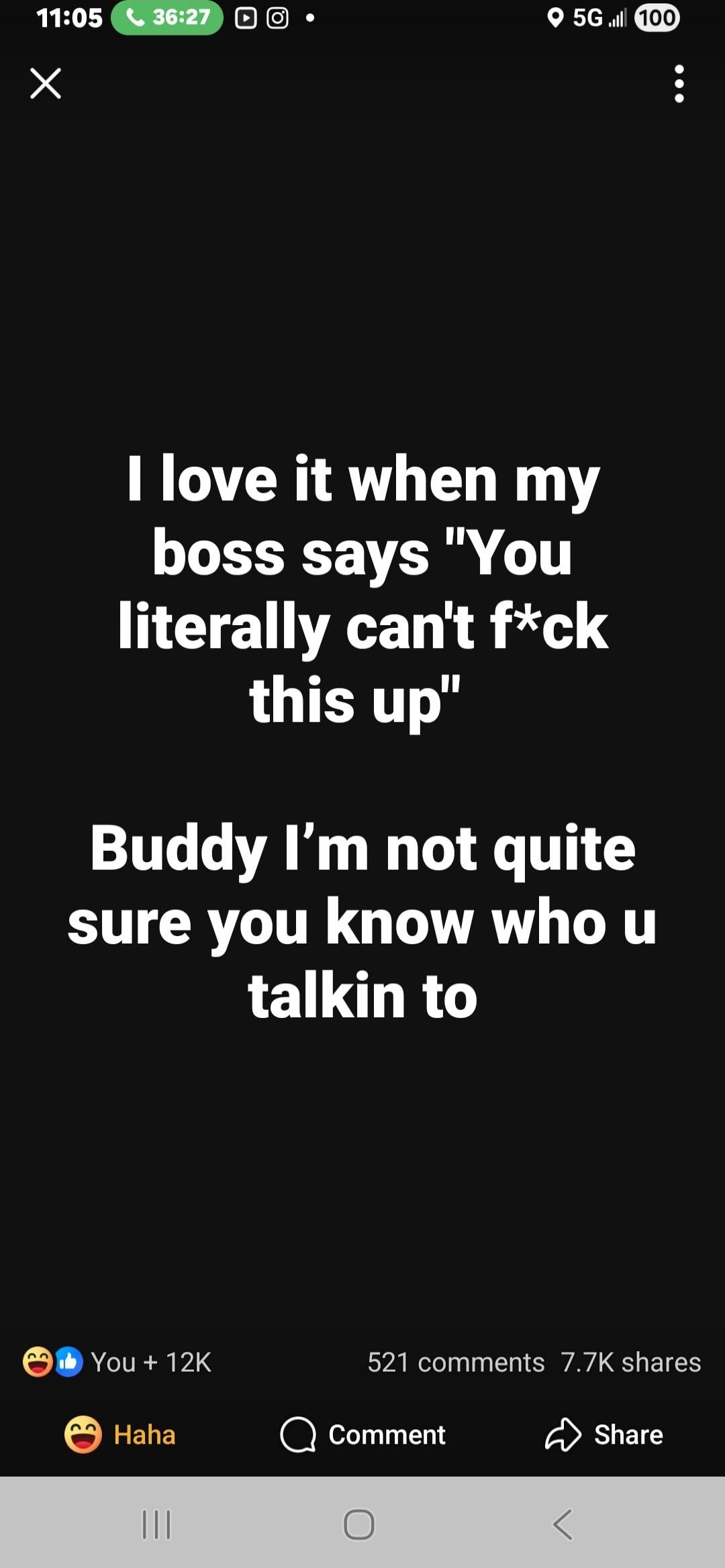 I love it when my boss says 