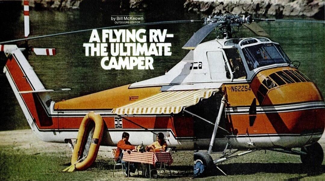 A FLYING RV - THE ULTIMATE CAMPER
by Bill McKeown
N6225 (on the helicopter tail)