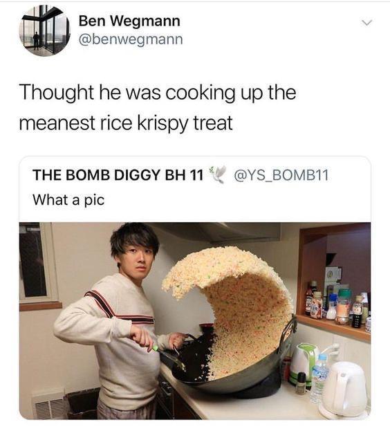 Ben Wegmann benwegmann Thought he was cooking up the meanest rice krispy treat THE BOMB DIGGY BH 11 YS_BOMB11 What a pic