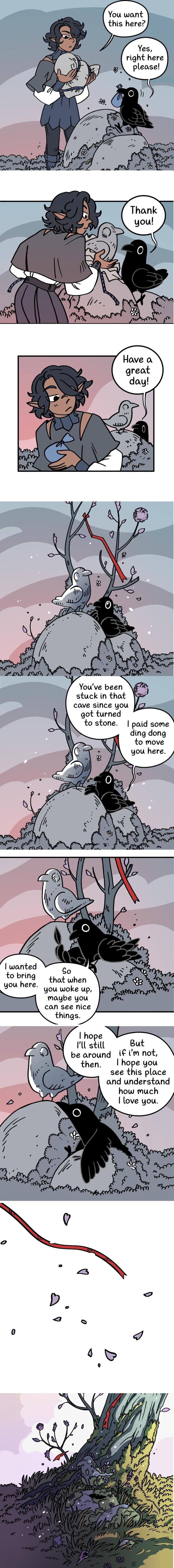 Yes right here please Youve been stuck in that cave since you got turned to stone paid some ding dong to move you here that when you woke up maybe you can see hice things hope Mlistit But be around if im not then hope you see this place and understand how much love you