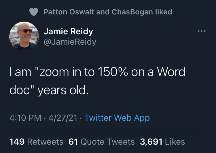 Patton Oswalt and ChasBogan liked NETLIEEEIGY REINIERET MY am zoom in to 150 on a Word doc years old 410 PM 42721 Twitter Web App 149 Retweets 61 Quote Tweets 3691 Likes