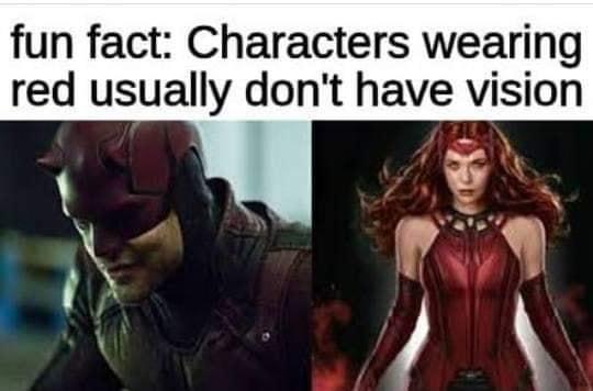 fun fact Characters wearing red usually dont have vision