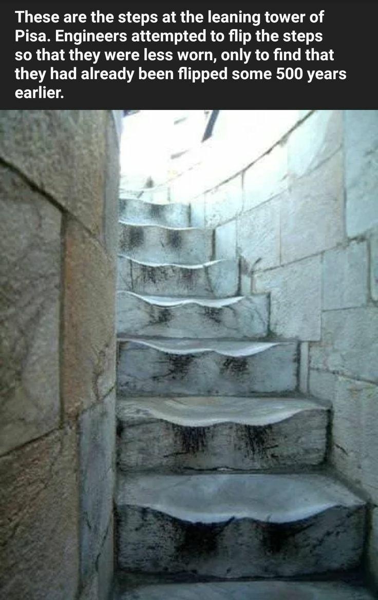 These are the steps at the leaning tower of Pisa Engineers attempted to flip the steps R 21 g VANV LN IR WG LA R T e R they had already been flipped some 500 years earlier w