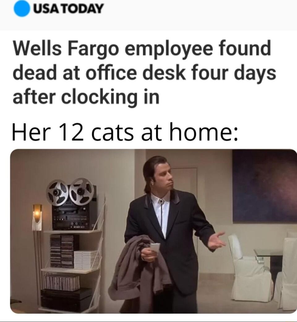 USATODAY Wells Fargo employee found dead at office desk four days after clocking in Her 12 cats at home