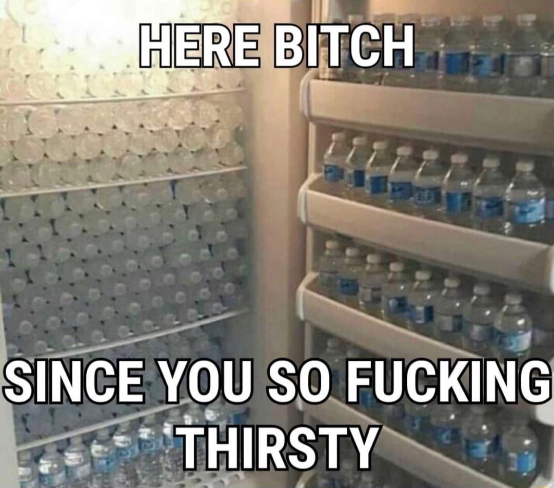 S3 Y_OU S10 FUCKINQ aTHIRSTY