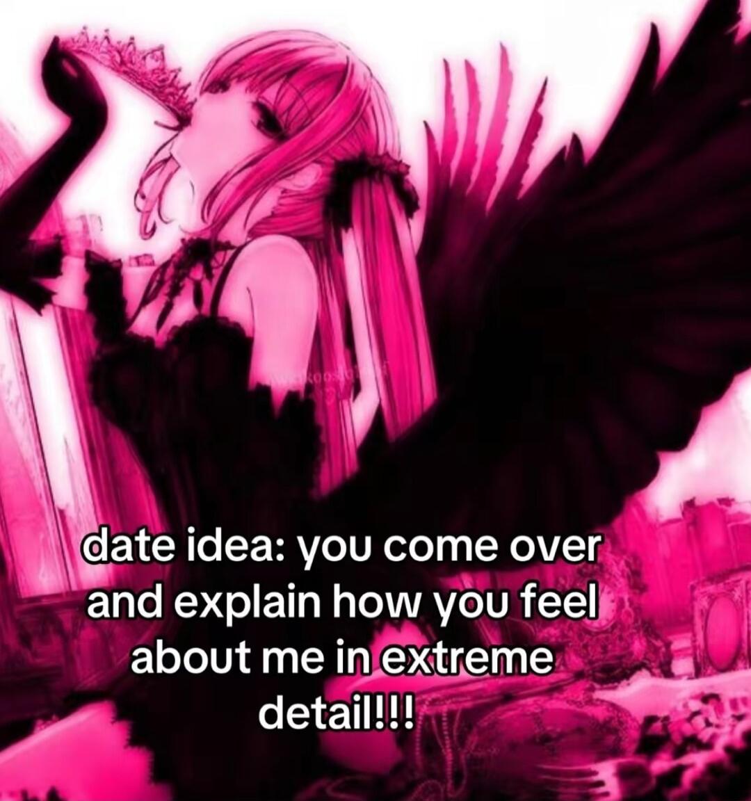 and explain how you feelf about me inlextreme detail V