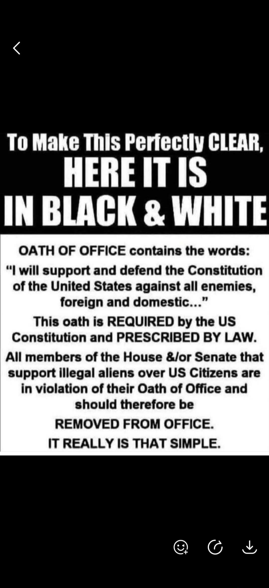 To Make This Perfectly Clear, HERE IT IS IN BLACK & WHITE OATH OF OFFICE contains the words: 