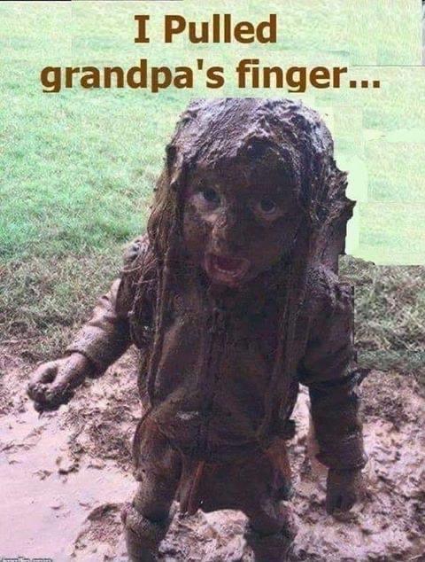 I Pulled grandpas finger PA