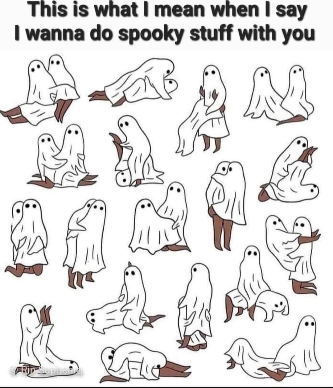 This is what I mean when I say I wanna do spooky stuff with you