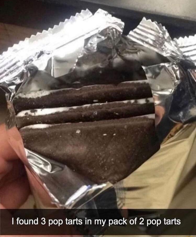 found 3 pop tarts in my pack of 2 pop tarts