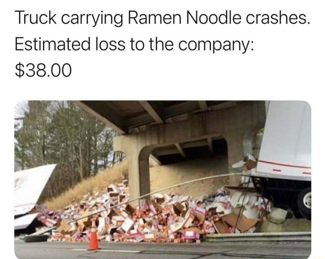 Truck carrying Ramen Noodle crashes Estimated loss to the company 3800