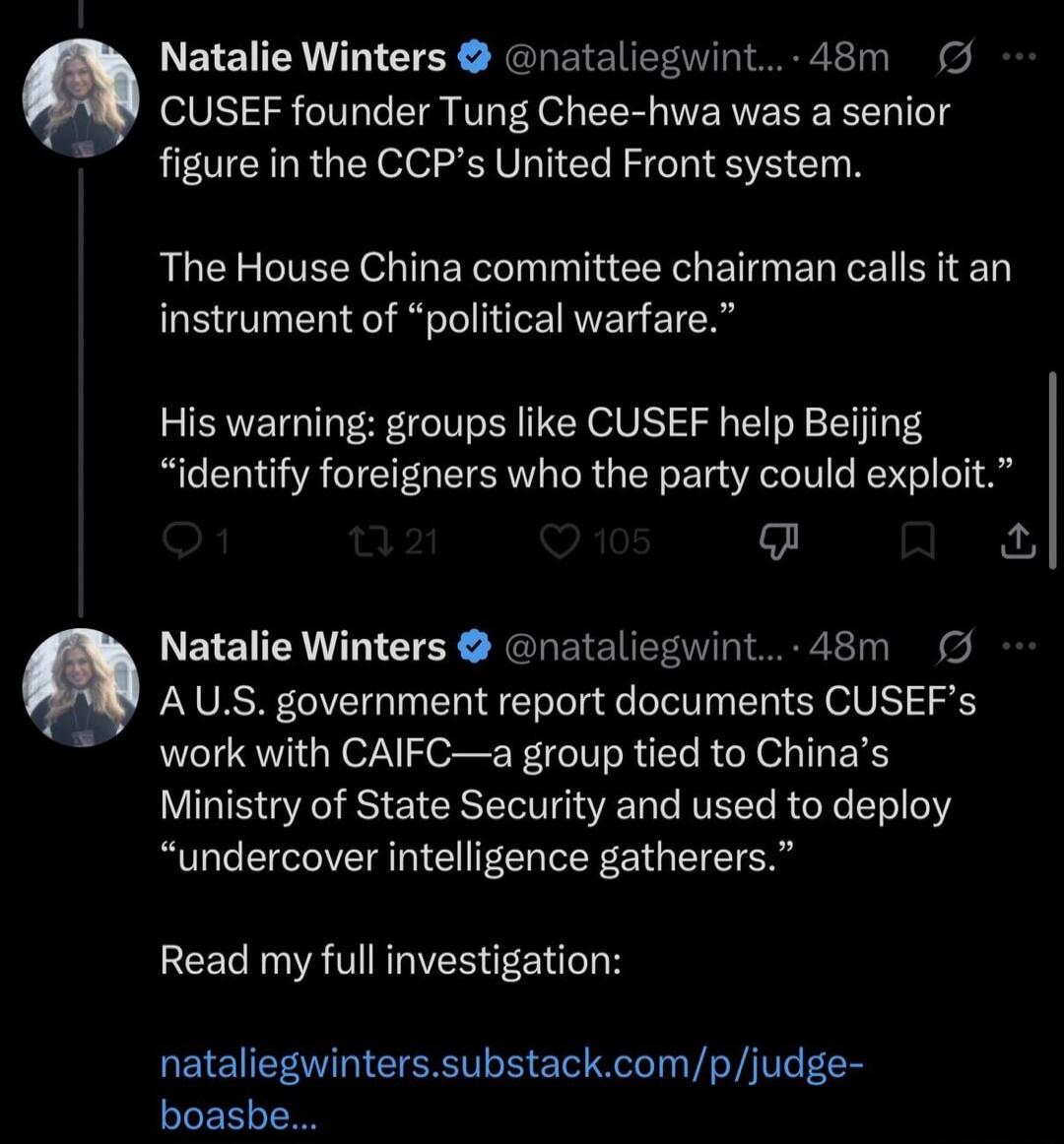 Natalie Winters @nataliegwint... 48m CUSEF founder Tung Chee-hwa was a senior figure in the CCP's United Front system. The House China committee chairman calls it an instrument of 