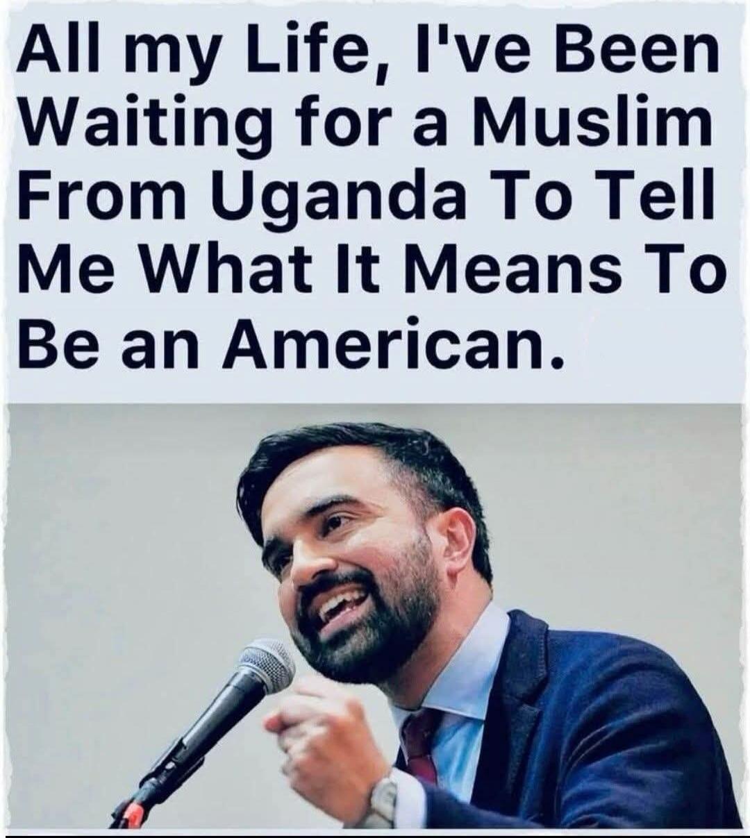 All my Life, I've Been Waiting for a Muslim From Uganda To Tell Me What It Means To Be an American.