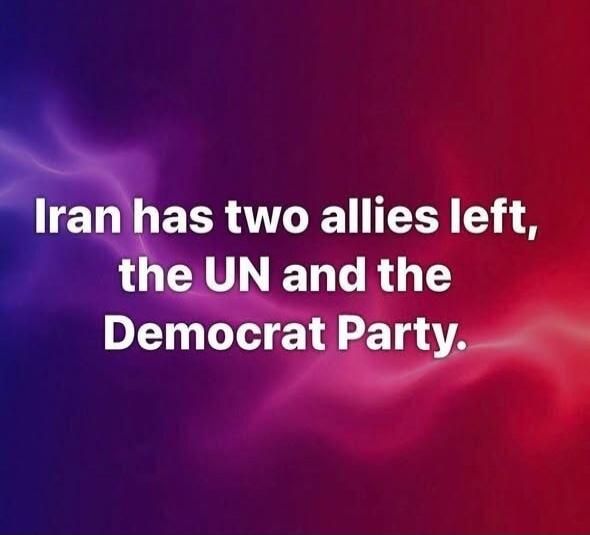 Iran has two allies left, the UN and the Democrat Party.