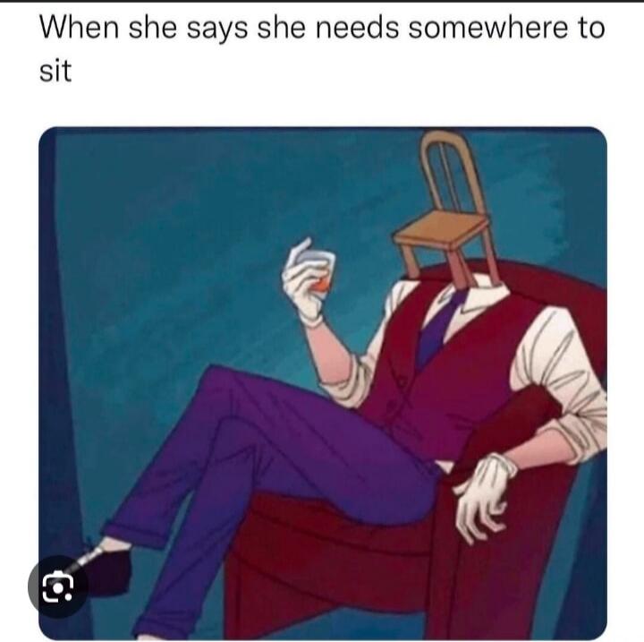 When she says she needs somewhere to sit