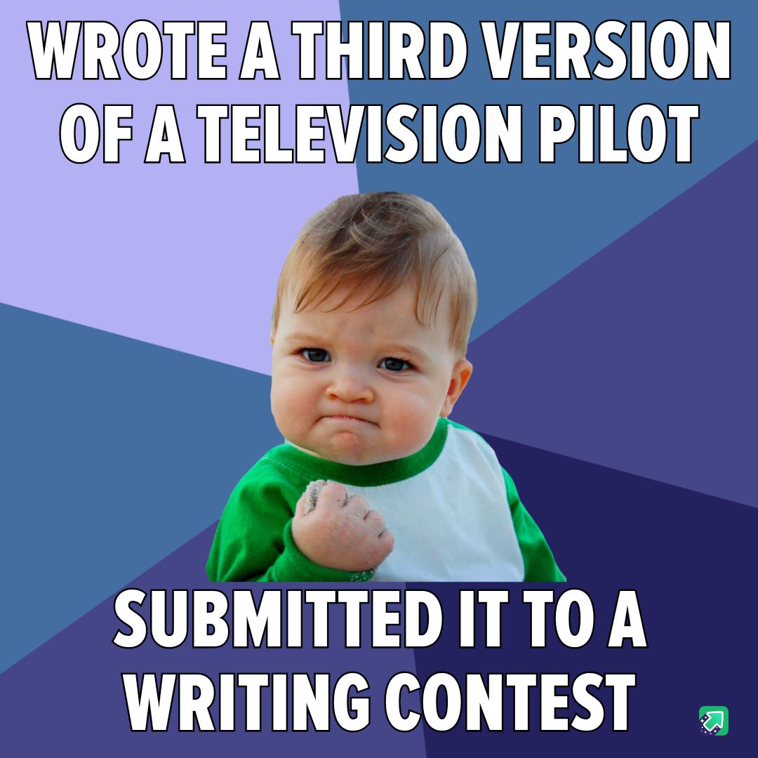 WO A TG LDAT S OEASTELEVISION PILOT 4 SUBMITTEDITTO A WRITING CONTEST
