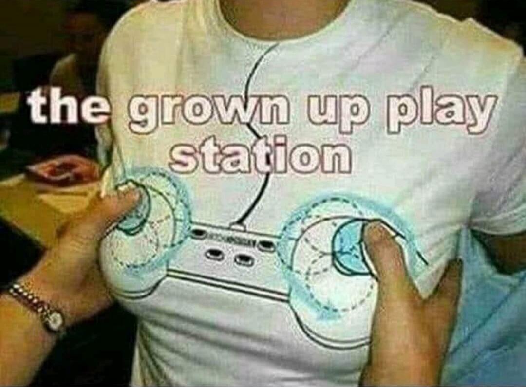 the grown up play station