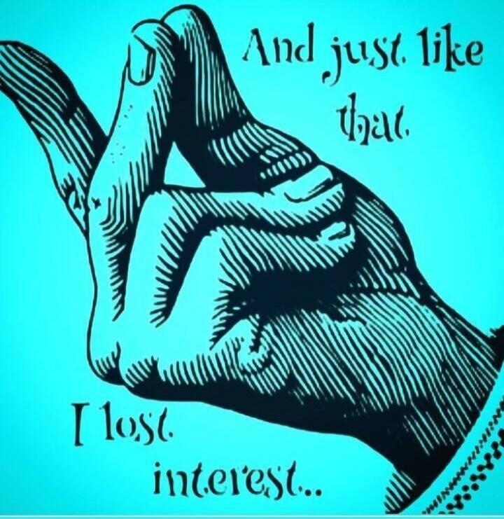 And just like that. I lost interest...