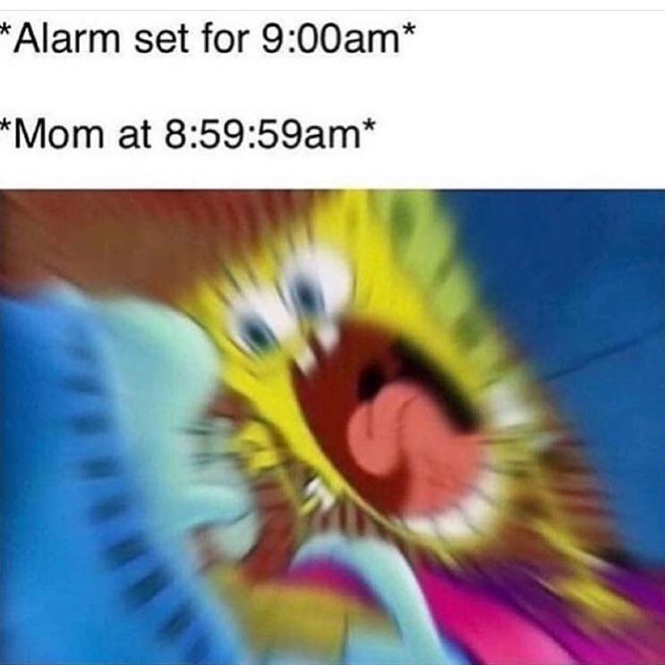 Alarm set for 900am Mom at 85959am