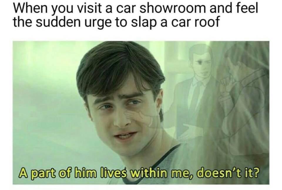 When you visit a car showroom and feel the sudden urge to slap a car roof A part of him lBveag Wikdai e_ doesntit