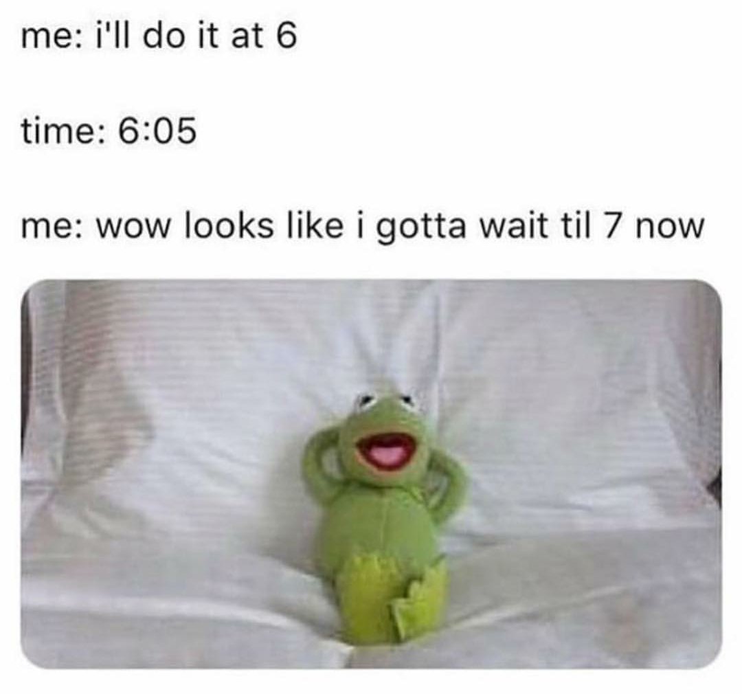 me illdoitat 6 time 605 me wow looks like i gotta wait til 7 now