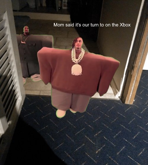 Mom said its our turn to on the Xbox