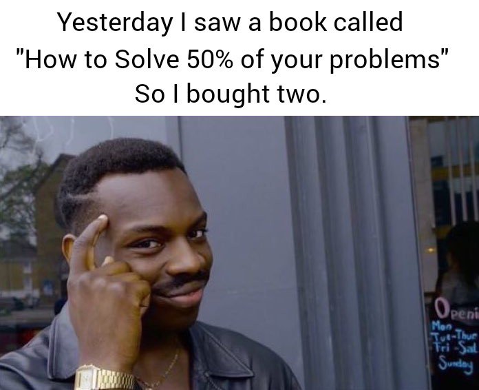 Yesterday saw a book called How to Solve 50 of your problems So bought two
