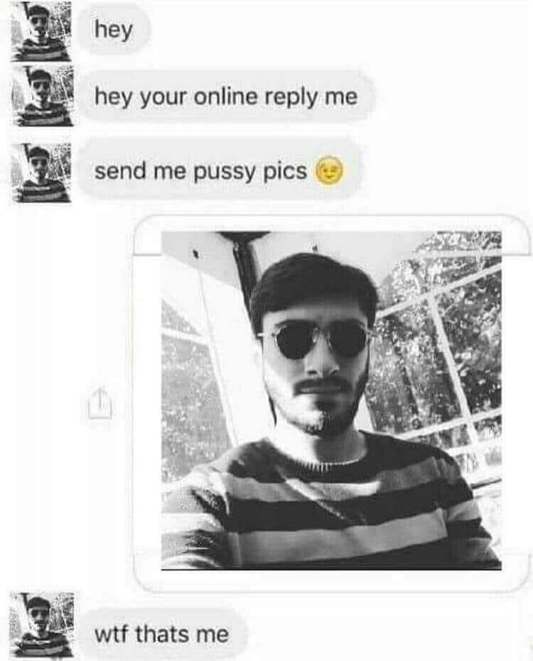 hey hey your online reply me E send me pussy pics wtf thats me