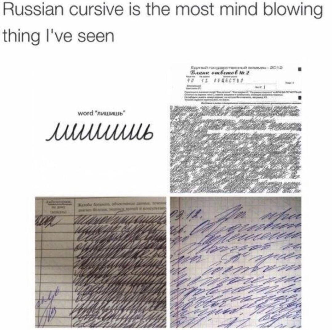 Russian cursive is the most mind blowing thing Ive seen P _Frvansc ombemab Mo 2 1L FPERECTHO