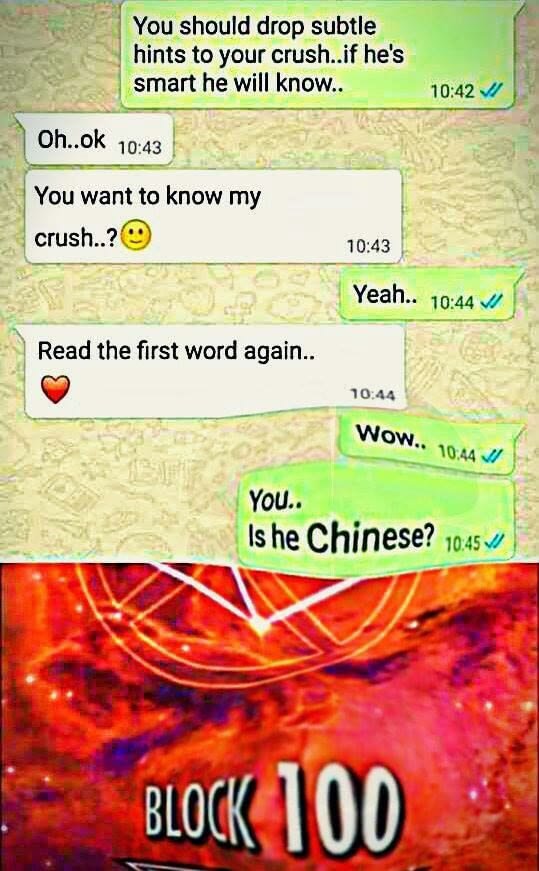 hints to your crushif hes 7 smart he will know 1042 You want to know my crush2 I 1043 EL 1044 f 3 Read the first word again ST w 2 o v f fLYou Ty e Ishe Chinese s