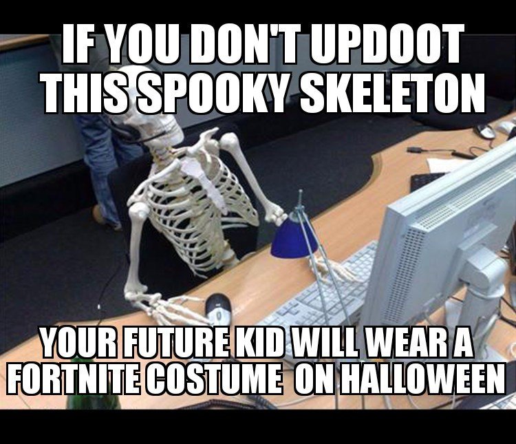 IFYOUDONTUPDOOT THIS SIIIIIIY SKElEIIIII