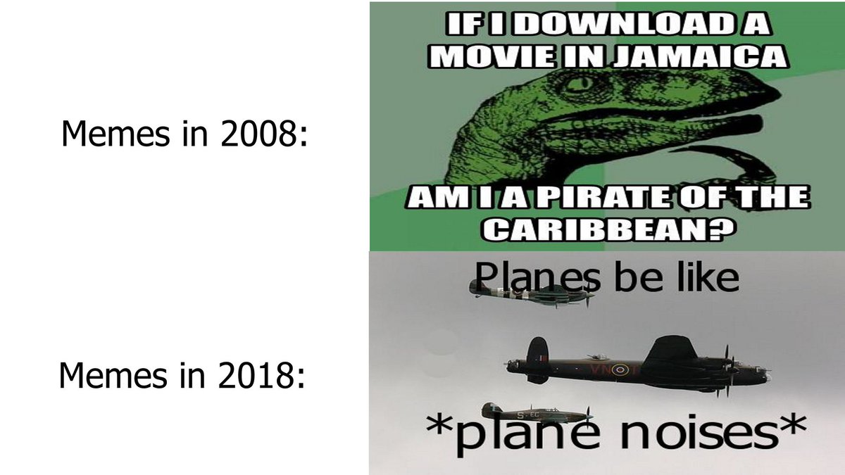 IE1IDOWNLOAD A MOVIEINJAMAICA Memes in 2008 AMIAPIRATEOFE THE VS B L _A 5 Memes in 2018 y plafie noises