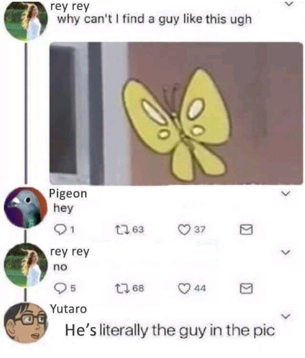 rey rey i why cant find a guy like this ugh Ty Fion hey rey rey v no Qs tles O aa i Yutaro o Hes literally the guy in the pic